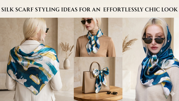 Silk Scarf Styling Ideas for an Effortlessly Chic Look 